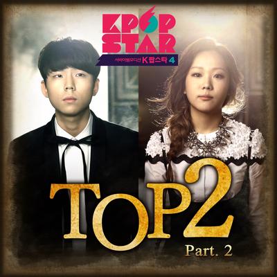 KPOPSTAR Season4 TOP2 Part.2's cover