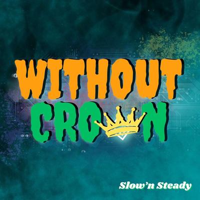 Slow'n Steady's cover