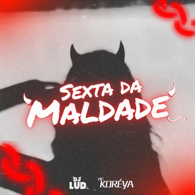 Sexta da Maldade's cover