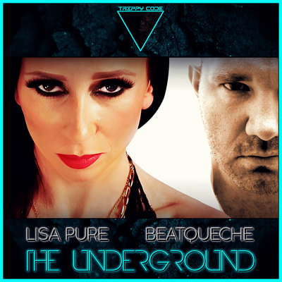 The Underground (Dub Mix) By BeatQueche, Lisa Pure's cover