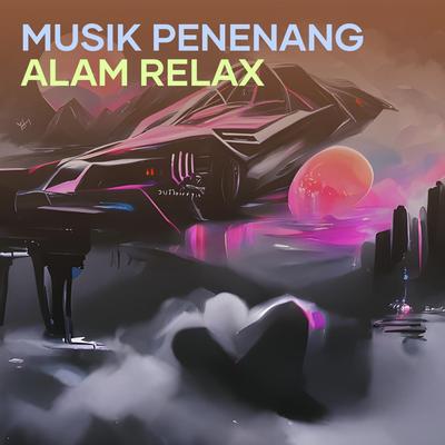 Musik Penenang Alam Relax's cover