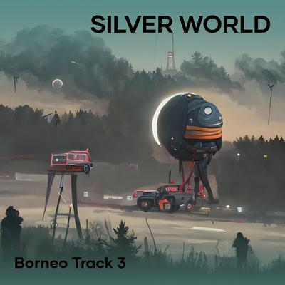 Silver World's cover