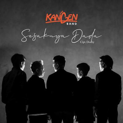 Sesaknya Dada By Kangen Band's cover