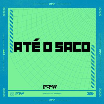 Até o Saco's cover