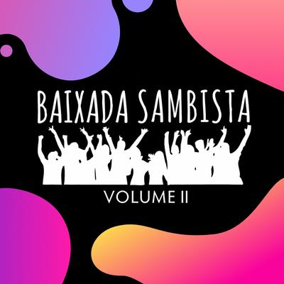 O Samba Tem Poder (Ao Vivo) By Baixada Sambista, Lelo Garoto's cover