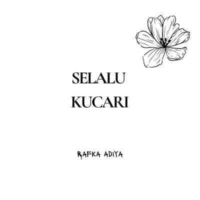 Selalu kucari's cover