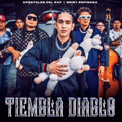 Tiembla Diablo By Apostoles Del Rap, Beiby Espinosa's cover