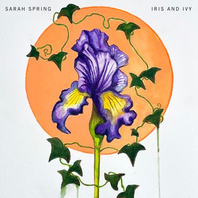 Iris and Ivy By Sarah Spring's cover