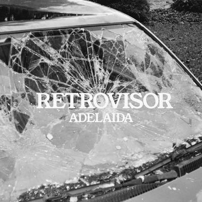 Retrovisor By Adelaida's cover