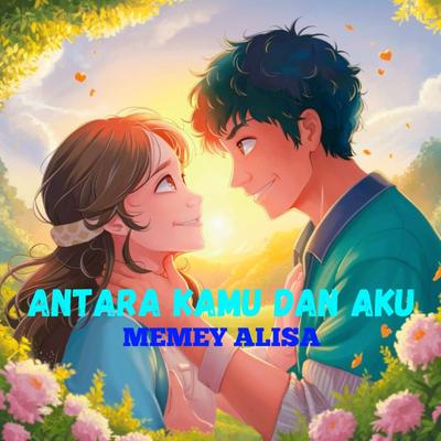 Antara Kamu Dan Aku's cover