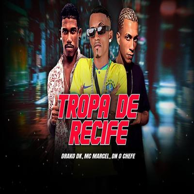 Tropa de Recife's cover