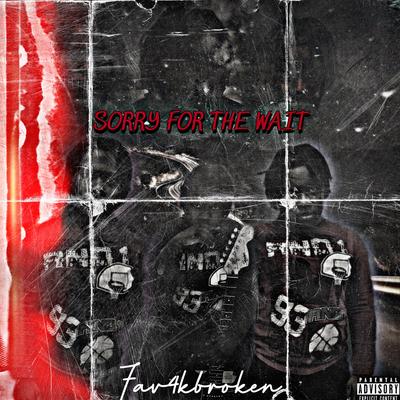 Sorry For The Wait (EXTRAS)'s cover