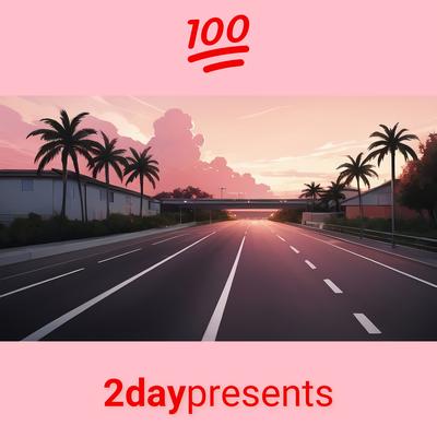 2daypresents's cover