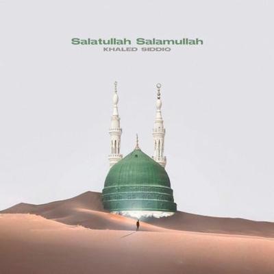 Salatullah Salamullah's cover