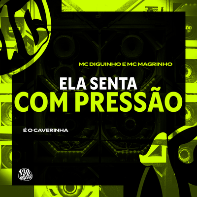 ELA SENTA COM PRESSÃO's cover