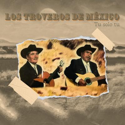 Los Troveros de México's cover