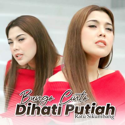 Bungo Cinto Dihati Putiah's cover