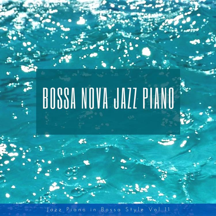 Bossa Nova Jazz Piano's avatar image