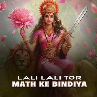 Lali Lali Tor Math Ke Bindiya's cover