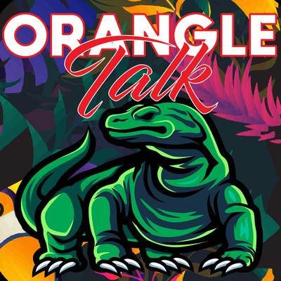 Orangle Talk's cover