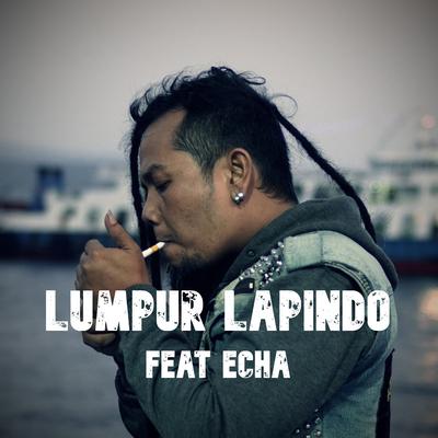 Lumpur Lapindo (Echa Remix)'s cover