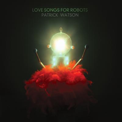 Love Songs For Robots's cover