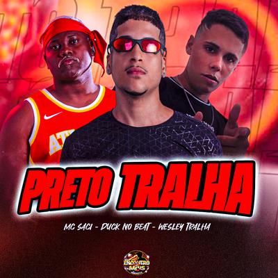 Preto Tralha's cover