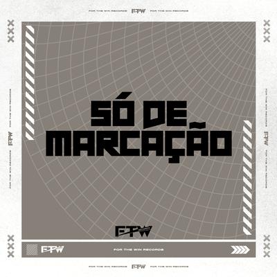 Só de Marcação's cover