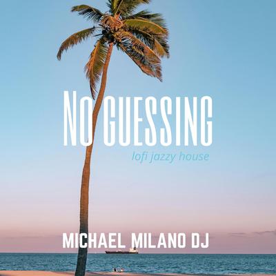 No Guessing's cover
