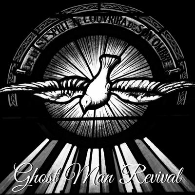 Ghost Man Revival's cover