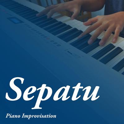 Sepatu (Piano Improvisation)'s cover