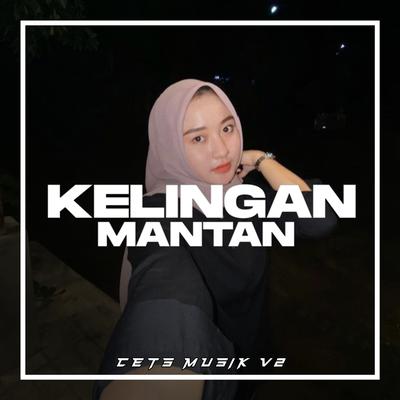 Kelingan Mantan (Remix)'s cover