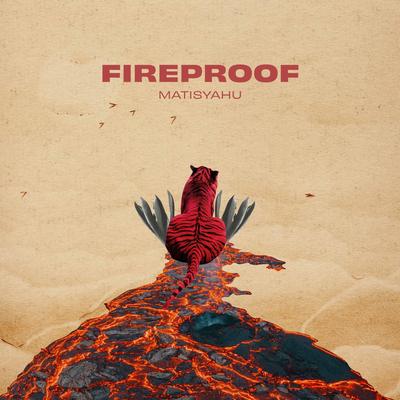 Fireproof By Matisyahu's cover