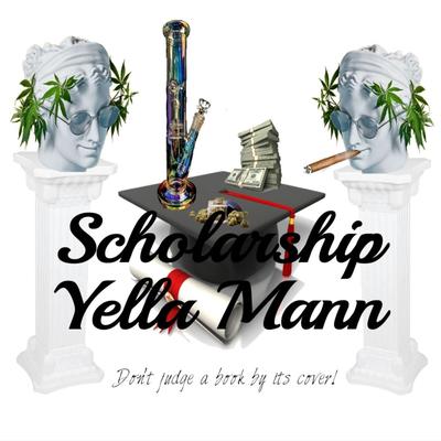 Scholarship By Yella Mann's cover