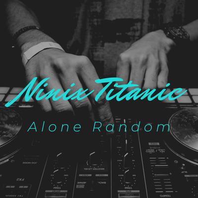 Alone Random's cover