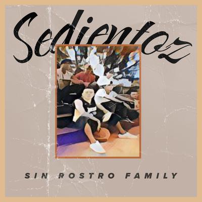 Sin Rostro Family's cover