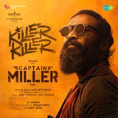 Killer Killer (From "Captain Miller") (Tamil)'s cover