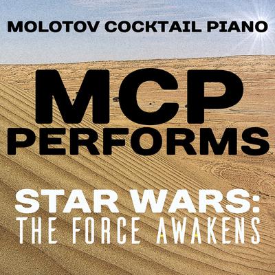 Kylo Ren Arrives at the Battle By Molotov Cocktail Piano's cover
