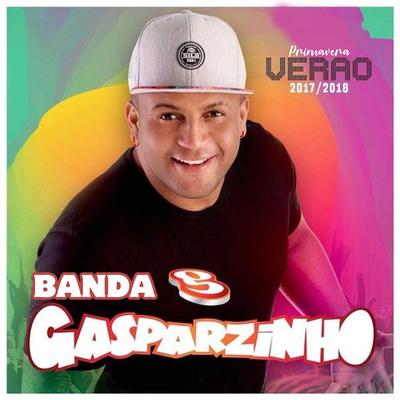 Difícil de Pegar By Banda Gasparzinho's cover