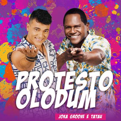 Protesto Olodum By Joka Groove, Tatau's cover