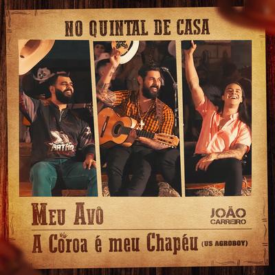 Meu Avô By João Carreiro's cover