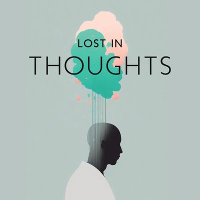 Lost in Thoughts: Smooth Jazz, Autumn Reflections, Cozy Time at Home's cover