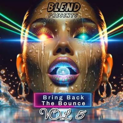 Bring Back The Bounce (Vol 5)'s cover