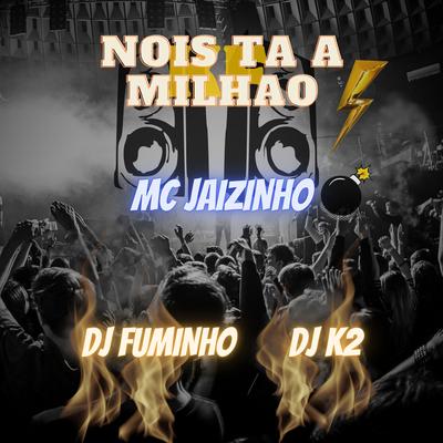 Nois Ta a Milhao's cover