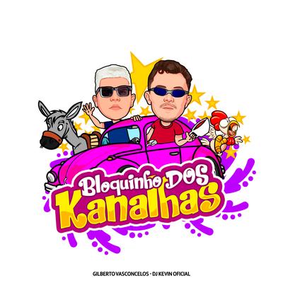 Bloquinho dos Kanalhas's cover