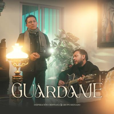 Guárdame By Inspiracion Cristiana, Grupo Reinado's cover