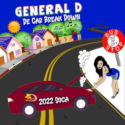 De Car Break Down By General D's cover