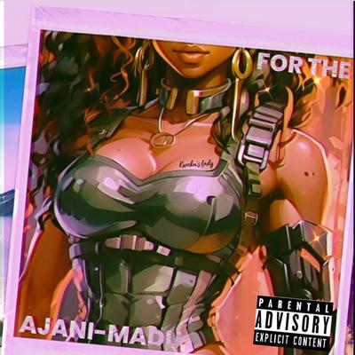 For The.. By Ajani-Madu's cover