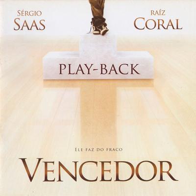 Vencedor (Playback) By Raiz Coral's cover