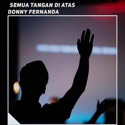 Semua Tangan Di Atas's cover